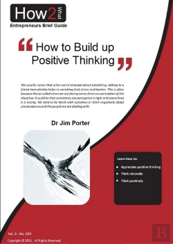 Bertrand.pt - How To Build Up To Positive Thinking