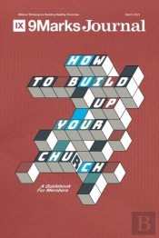 How To Build Up Your Church: A Guidebook