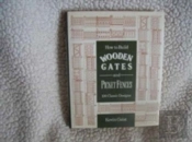 How To Build Wooden Gates & Fences