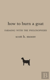 How To Burn A Goat