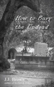 How To Bury The Undead