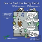 How To Bust The Worry Warts