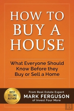 Bertrand.pt - How To Buy A House: What Everyone Should