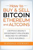 How To Buy  Amp  Sell Bitcoin, Ethereum