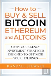 How To Buy  Amp  Sell Bitcoin, Ethereum