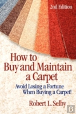 Bertrand.pt - How To Buy And Maintain A Carpet