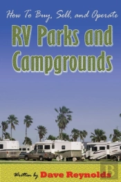 How To Buy, Sell And Operate Rv Parks And Campgrounds