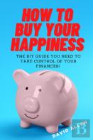 How To Buy Your Happiness