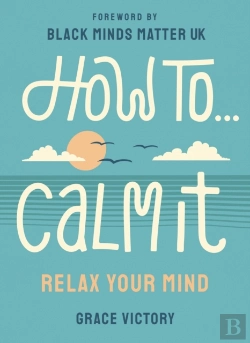 Bertrand.pt - How To Calm It