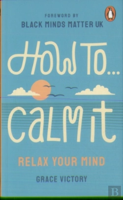 Bertrand.pt - How To Calm It