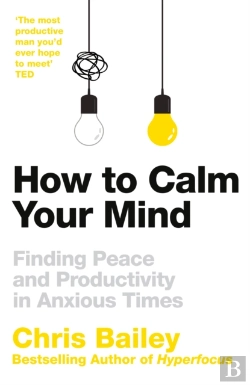 Bertrand.pt - How To Calm Your Mind