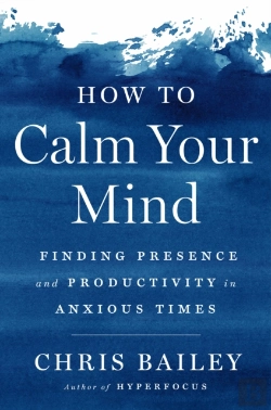 Bertrand.pt - How To Calm Your Mind