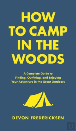 Bertrand.pt - How To Camp In The Woods