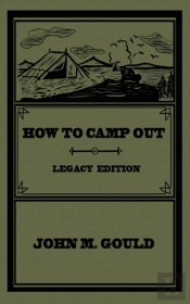 How To Camp Out  Legacy Edition : The Or