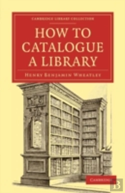 Bertrand.pt - How To Catalogue A Library