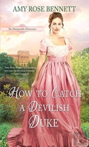 How To Catch A Devilish Duke