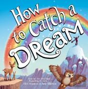 How To Catch A Dream
