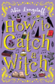 How To Catch A Witch