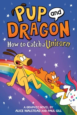 Bertrand.pt - How To Catch Graphic Novels: How To Catch A Unicorn