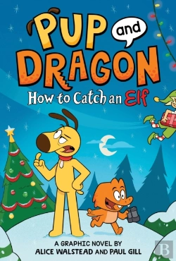 Bertrand.pt - How To Catch Graphic Novels: How To Catch An Elf