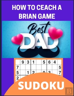 Bertrand.pt - How To Ceach A Brian Game Best Dad'S Sudok