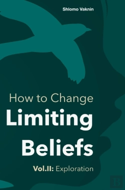 Bertrand.pt - How To Change Limiting Beliefs, Vol.Ii