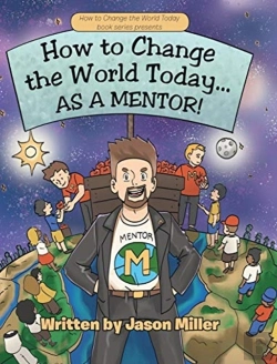Bertrand.pt - How To Change The World Today... As A Mentor!