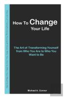 How To Change Your Life