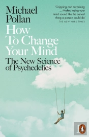 How To Change Your Mind
