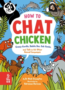 Bertrand.pt - How To Chat Chicken, Gossip Gorilla, Babble Bee, Gab Gecko And Talk In 66 Other Animal Languages