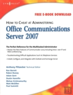 Bertrand.pt - How To Cheat At Administering Office Communications Server 2007