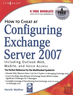 Bertrand.pt - How To Cheat At Configuring Exchange Server 2007