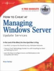 How To Cheat At Managing Windows Server Update Services