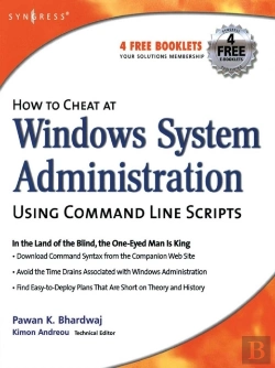 Bertrand.pt - How To Cheat At Windows System Administration Using Command Line Scripts