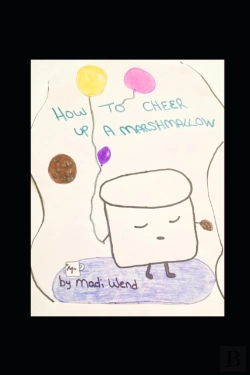 Bertrand.pt - How To Cheer Up A Marshmallow