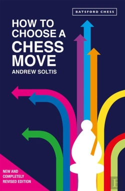 Bertrand.pt - How To Choose A Chess Move