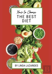 How To Choose The Best Diet