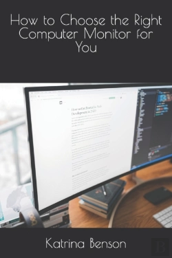 Bertrand.pt - How To Choose The Right Computer Monitor For You