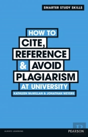 How To Cite, Reference & Avoid Plagiarism At University