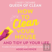 How To Clean Your House