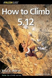 How To Climb 5.12