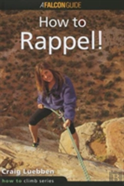 Bertrand.pt - How To Climb: How To Rappel!