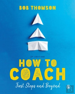Bertrand.pt - How To Coach: First Steps And Beyond