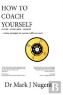 How To Coach Yourself