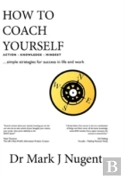 How To Coach Yourself