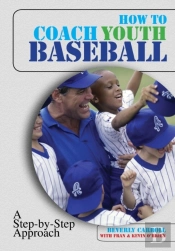 How To Coach Youth Baseball