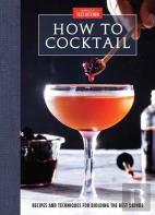 How To Cocktail
