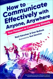 How To Communicate Effectively With Anyone, Anywhere
