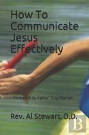 How To Communicate Jesus Effectively