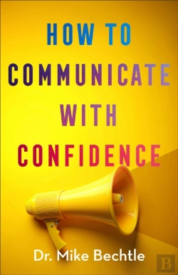 Bertrand.pt - How To Communicate With Confidence